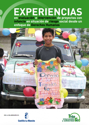 Experiencias en evaluación e intervención de proyectos con infancia en situación de riesgo social desde un enfoque de Derechos Humanos