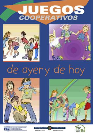 Juegos cooperativos de ayer y hoy